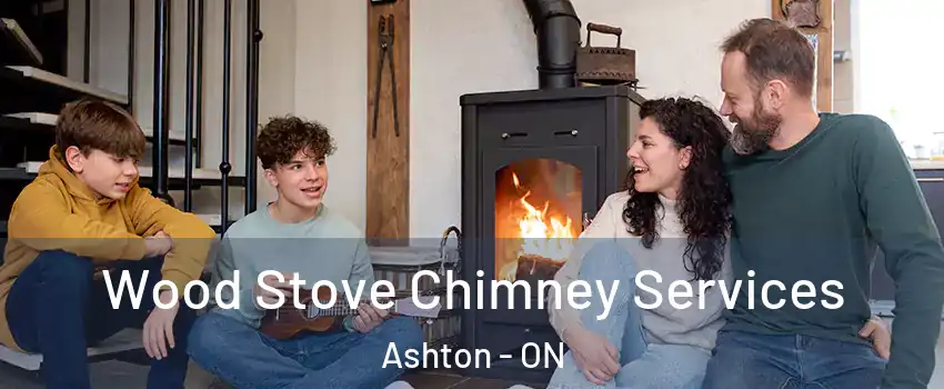  Wood Stove Chimney Services Ashton - ON
