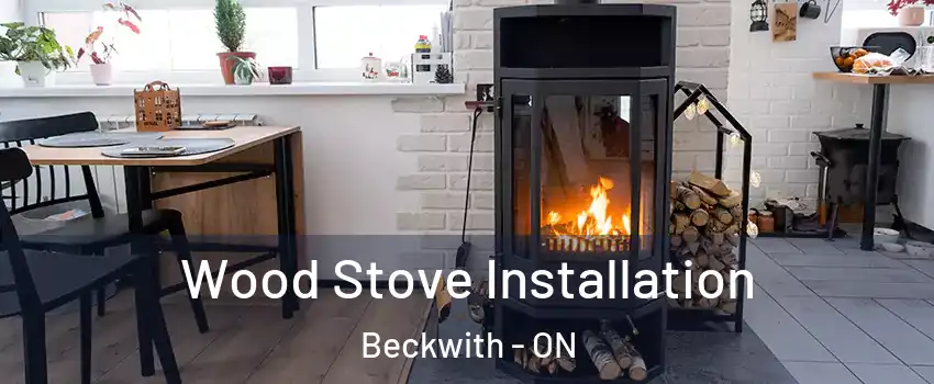  Wood Stove Installation Beckwith - ON